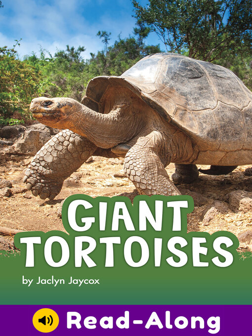 Title details for Giant Tortoises by Jaclyn Jaycox - Available